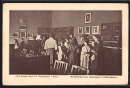 AK Wien, Den Danske Klub For Wienerbörn Mädchen In Der Bücherei  - Autres & Non Classés