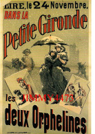 CPM - Les DEUX ORPHELINES - Lire Dans La PETITE GIRONDE - Edit. Bibliothèque Forney Paris 1997 - Posters On Cards