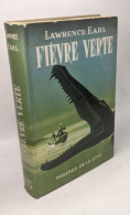 Fièvre Verte - Other & Unclassified
