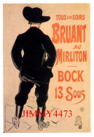 CPM - BRUANT Au MIRLITON - BOCK 13 Sous - H. Toulouse Lautrec - CARTEXPO - Photo Musée De La Publicité - Cabaret