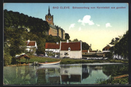 AK Bad Cleve, Schwanenburg Vom Kermisdahl Aus Gesehen  - Other & Unclassified