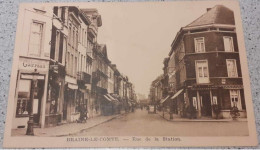 CPA - BRAINE-LE-COMTE - Rue De La Station - Années 40' - Coiffeur Delattre - Café Lefebvre - Vierge - Braine-le-Comte