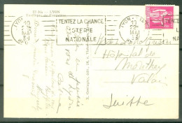 France CP  Yv 369  Ob Méca Lyon Gare Mai 1938  Pour La Suisse Tentez La Chance Loterie Nationale  - Cartas & Documentos