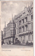 LUXEMBOURG        PALAIS GRAND DUCAL          PRECURSEUR - Luxemburg - Stadt