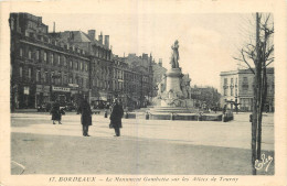 33  BORDEAUX   LE MONUMENT GAMBETTA SUR LES ALLEES DE TOURNY - Bordeaux