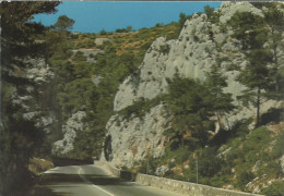 Les Gorges De L'Ollioules - La Roche Taillée Et La Grotte De Gaspard De Besse - (P) - Ollioules