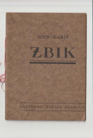 SOUS MARIN ZBIK - POLOGNE - Mouilleur De Mines Construit Aux Chantiers Navals Francais En 1930 Bon état - Barcos