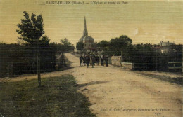 SAINT JULIEN ( Medoc) L' Eglise Et Route Du Pont Animée Colorisée Toilée - Sonstige & Ohne Zuordnung