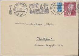 158II Helfer Der Meschheit 20 Pf EF Brief Werbe-O MÜNCHEN OKTOBERFEST 28.9.1953 - Sonstige & Ohne Zuordnung