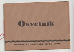 SOUS MARIN OSVETNIK - YOUGO - SLAVIE - Construit Par Les Ateliers Et Chantiers De La Loire En 1929 Bon état - Schiffe