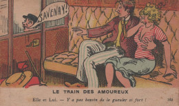 CPA  HUMOUR - Le Train Des Amoureux - Savenay - N°169 - 1948 - Edit. Nozais, Nantes - Humor