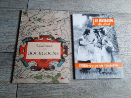 Lot 2 Guides Châteaux De Bourgogne 1945  Carte Bourgogne Du Sud Touriste Guide Officiel - Cuadernillos Turísticos