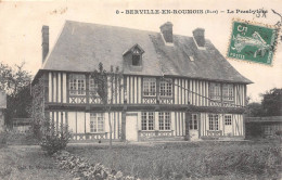 BERVILLE EN ROUMOIS - Le Presbytère - Autres & Non Classés