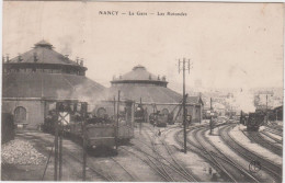 MEURTHE Et MOSELLE -   NANCY - La Gare  - Les Rotondes ( Ecrite En 1908 / Légende Noir  ) - Nancy