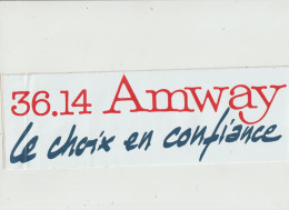 LD 61 : Autocollant :  36.14 Amway , Le Choix  Maxi - Stickers