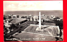 ITALIA - Abruzzo - Cartolina Viaggiata Nel 1962 - Francavilla Al Mare (Chieti) - Panorama E Monumento Ai Caduti - Autres & Non Classés