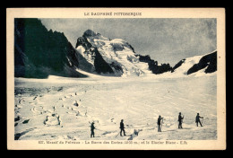 05 - MASSIF DU PELVOUX - LA BARRE DES ECRINS ET LE GLACIER BLANC  - Autres & Non Classés