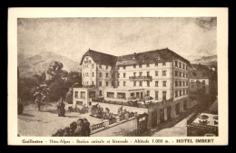 05 - GUILLESTRE - HOTEL IMBERT - PUBLICITE AU VERSO - Guillestre