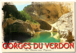 83 LES GORGES DU VERDON  LA BAUME AUX PIGEONS - Autres & Non Classés