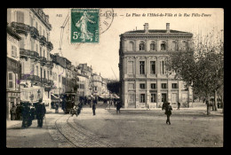 06 - CANNES - PLACE DE L'HOTEL DE VILLE ET RUE FELIX FAURE - TRAMWAY - Cannes