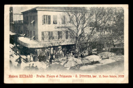 06 - NICE - MAISON EXIBARD, FRUITS, FLEURS ET PRIMEURS, G. DUBOURG SUCC. 15 COURS SALEYA - Autres & Non Classés