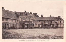 LE GROS THEIL - Un Coin De La Place - Hôtel Du Soleil D'Or - Sonstige & Ohne Zuordnung