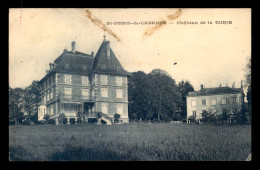 42 - ST-DENIS-DE-CABANNE - CHATEAU DE LA DURIE - Autres & Non Classés