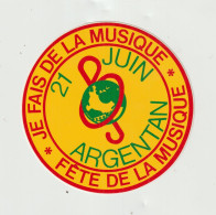 LD 61 : Autocollant :  Musique  21 Juin , Argentan - Aufkleber