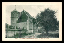 51 - NESLES-LA-REPOSTE - PLACE DE L'EGLISE - Sonstige & Ohne Zuordnung