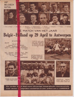 Antwerpen - Voetbal Match Interland België X Holland - Orig. Knipsel Coupure Tijdschrift Magazine - 1934 - Non Classés