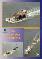 17 CHARENTE MARITIME LE PAYS DES HUITRES  - Andere & Zonder Classificatie