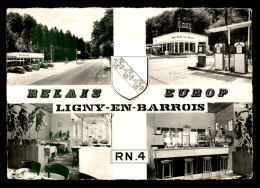 55 - LIGNY-EN-BARROIS - RELAIS EUROP, BAR-RESTAURANT-STATION SERVICE RN4 - MULTIVUES - Ligny En Barrois