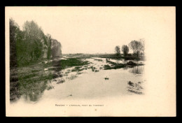 55 - REVIGNY-SUR-ORNAIN - L'ORNAIN, PONT DU TRAMWAY - PHOTOTYPIE A. BREGER FRERES - Revigny Sur Ornain