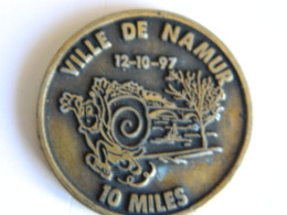 NAMUR +COURSE A PIEDS: MEDAILLE DES 10 MILES DE 1997 - Sonstige & Ohne Zuordnung