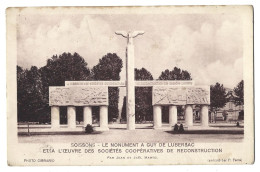 02 Soissons - Le Monument A Guy De Lubersac Et A L'oeuvre Dessocietescooperatives De Reconstruction - Soissons