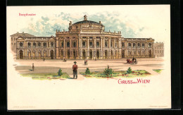 Lithographie Wien, Burgtheater Von Der Strasse Gesehen  - Autres & Non Classés