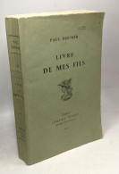 Livre De Mes Fils - Otros & Sin Clasificación