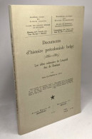 Documents D'histoire Précoloniale Belge (1861-1865). Les Idees Coloniales De Léopold Duc De Brabant. --- Mémoires TOME V - Geschiedenis
