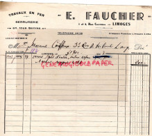 87 -LIMOGES - FACTURE E. FAUCHER -TRAVAUX EN FER SERRURERIE- 1-3  RUE CERVIERE- 1947  BTP - Old Professions