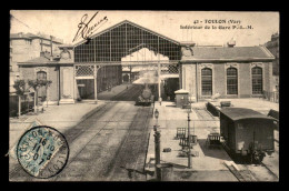 83 - TOULON - INTERIEUR DE LA GARE P.L.M. - TRAIN - Toulon