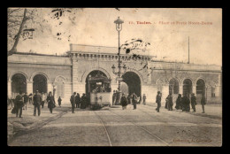 83 - TOULON - PLACE ET PORTE NOTRE-DAME - TRAMWAY - Toulon