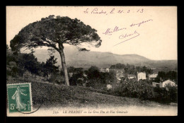 83 - LE PRADET - LE GROS PIN ET VUE GENERALE - Le Pradet