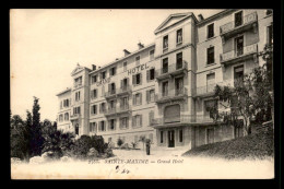 83 - SAINTE-MAXIME - LE GRAND HOTEL  - Sainte-Maxime