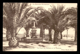 83 - SAINTE-MAXIME - LA PLACE DES PALMIERS ET LA FONTAINE - Sainte-Maxime