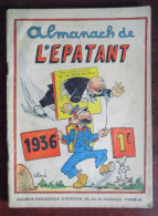 Almanach De L'Epatant 1936 - Callaud - Badert - Hautis - Zep - Charpentier.. - Andere & Zonder Classificatie