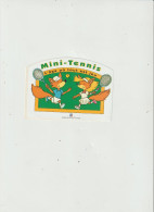 LD 61 : Autocollant :  Mini  Tennis - Aufkleber