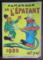 Almanach De L'Epatant 1923 - Ill. Couverture Chaperon - Forton - De Nauseroy - Andere & Zonder Classificatie