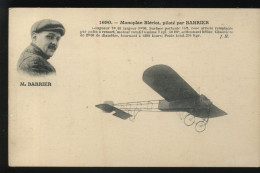 AVIATION - MONOPLAN BLERIOT PILOTE PAR BARRIER - EDITEUR J. HAUSER, PARIS - ....-1914: Précurseurs