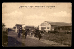 AVIATION - BRON AVIATION - AERODROME DE LYON-BRON - ENTREE CHEMIN DE LA VIEGUERSE - 1919-1938: Entre Guerres