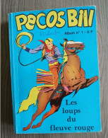 Bd Album RELIURE PECOS BILL N° 1 Avec Les N° 1,2,3,4 EDITION JEUNESSE ET VACANCES EO De 1980 TBE - Other & Unclassified